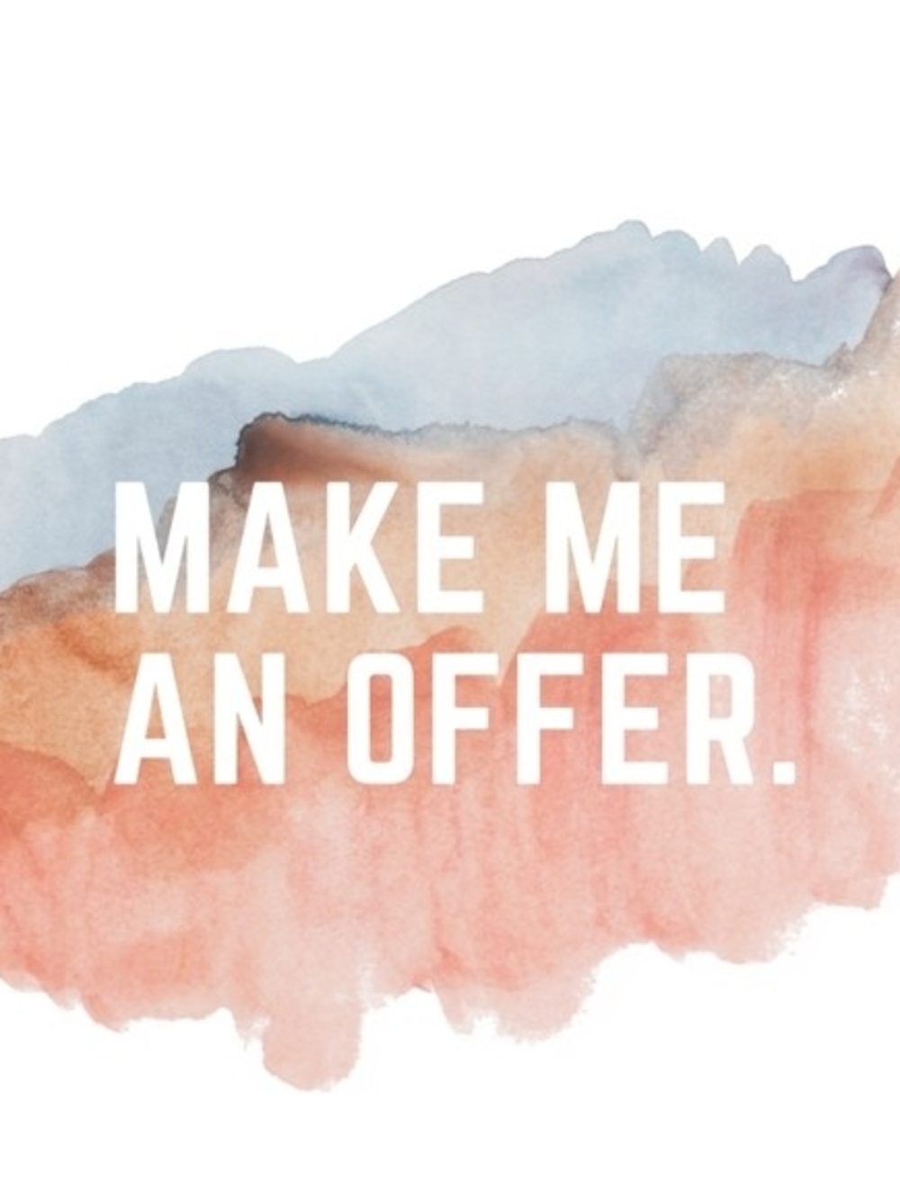 Make Me an Offer Watercolor Graphic Print - Peach & Blue